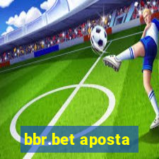 bbr.bet aposta